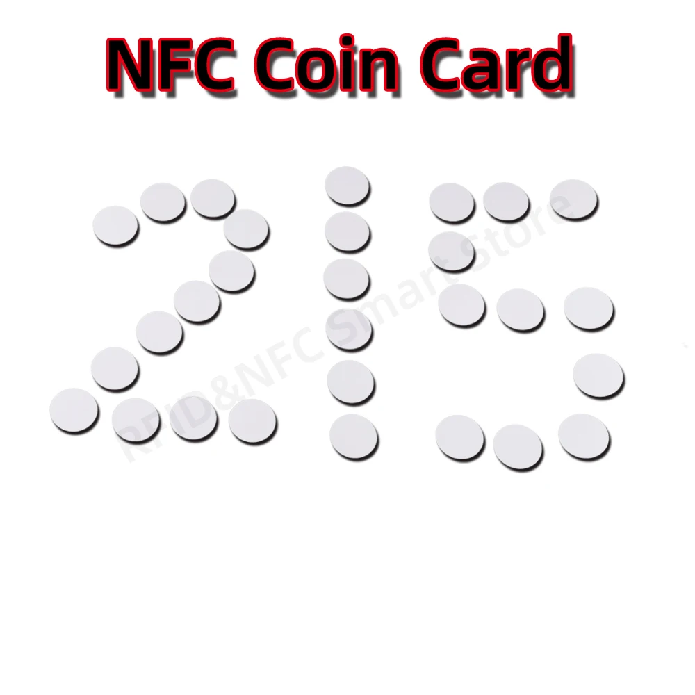 10шт Nfc Ntag215 Монета Карта Бирка Ключ 13,56 МГц Сверхлегкие RFID метки Диаметром 25 мм Круглые NTAG 215 NFC Lables Работают для телефонов NFC