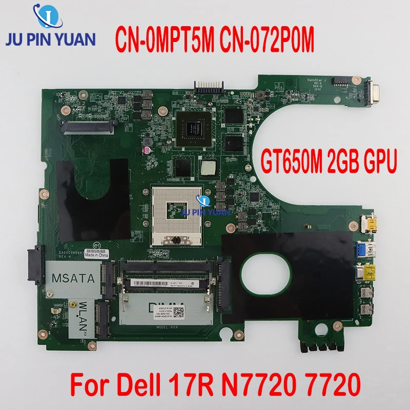 CN-0MPT5M CN-072P0M DA0R09MB6H1 DA0R09MB6H3 Для Dell 17R N7720 7720 Материнская плата ноутбука GT650M 2 ГБ GPU 2D Версия HM77 DDR3