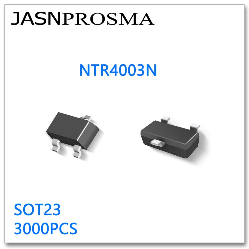 JASNPROSMA NTR4003N SOT23 3000 шт. N-канальный 20 В Высокое качество Сделано в Китае Оригинал NTR NTR4003 4003