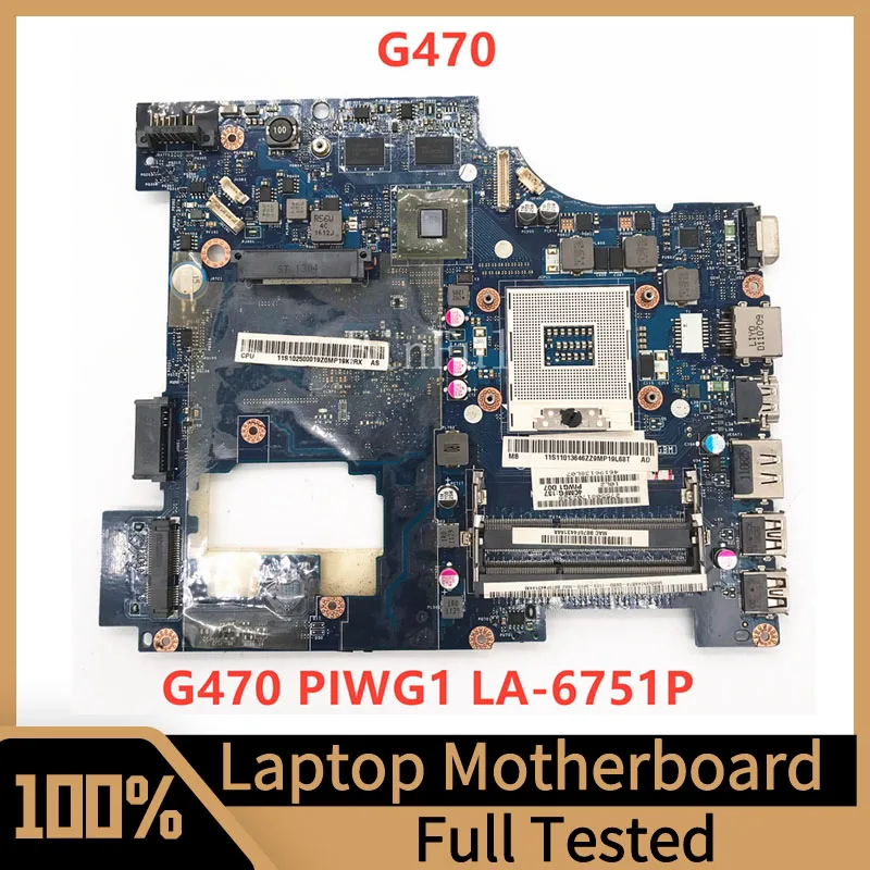 PIWG1 LA-6751P Материнская плата Для ноутбука Lenovo IdeaPad G470 Материнская плата с 216-0774207 SLJ4P DDR3 100% Полностью Протестирована, работает хорошо