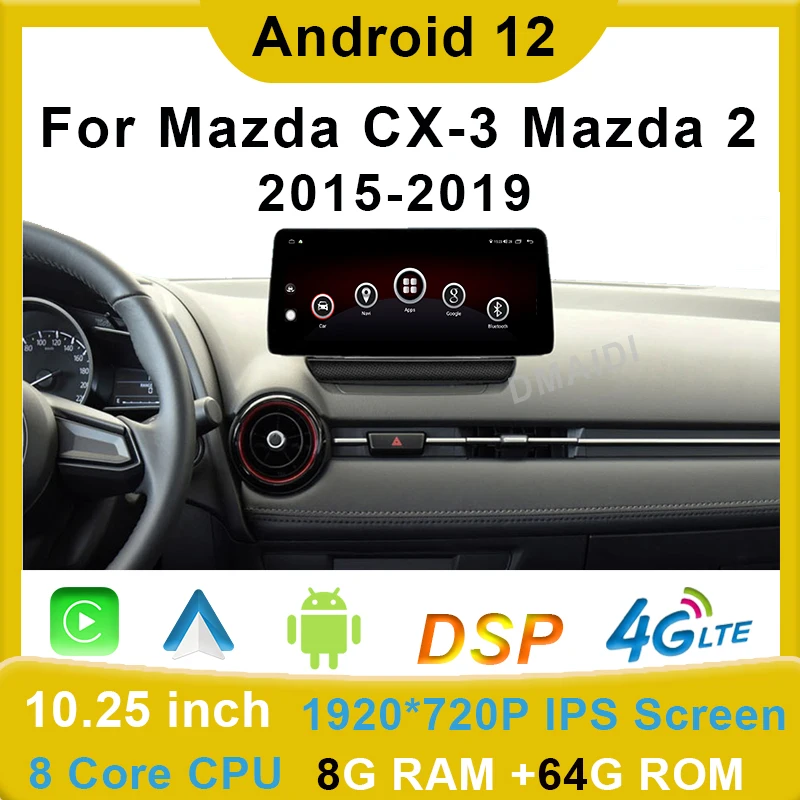 Автомобильный Мультимедийный плеер Android 12 GPS Навигация Для Mazda2/Mazda CX3/CX-3 С CarPlay WiFi 4G LTE HD LCD Touch Sceen