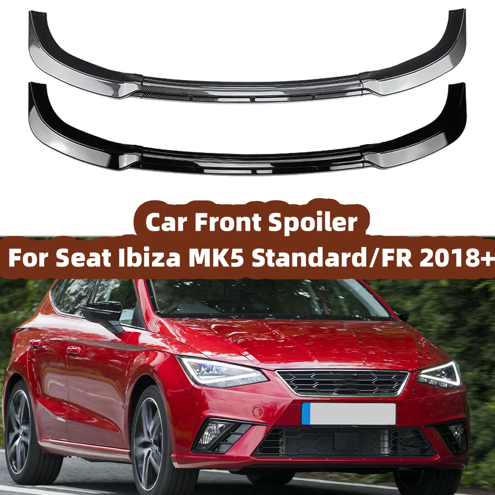 Для Seat Ibiza MK5 Standard/FR 2018 + Автомобильный Передний бампер, спойлер для подбородка, комплекты для тела, Сплиттер, черный/из углеродного волокна